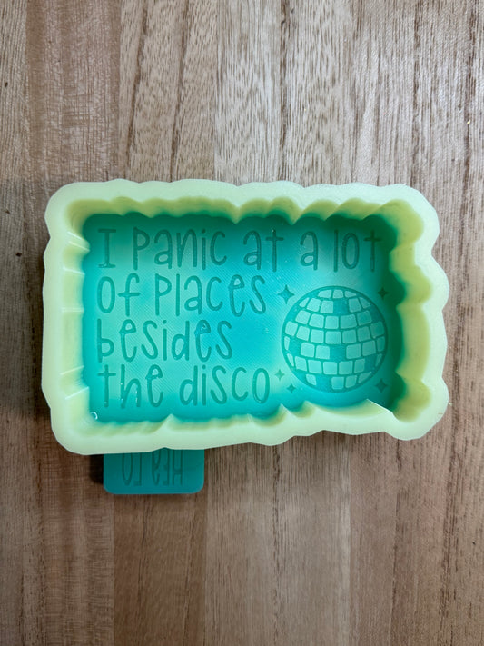 I Panic At A Lot Places Besides the Disco